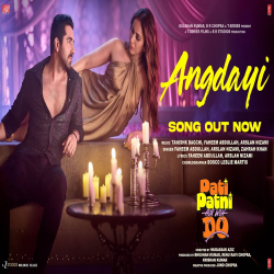 Angdayi - Pati Patni Aur Woh Do Mp3 Song