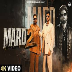 MARD 2 - Masoom Sharma Mp3 Song