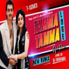 Tamma Tamma Loge - New Dj Remix