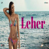 Leher (Cocktail 2) - Arijit Singh