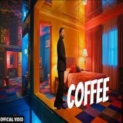COFFEE - Amrinder Gill, Jasmeen Akhtar Mp3 Song