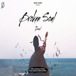 BROKEN SOUL - DEVEL Mp3 Song
