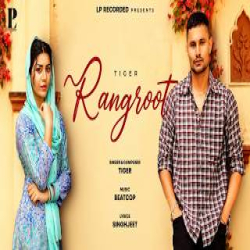 Rangroot - Tiger Mp3 Song