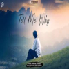 TELL ME WHY - DEVEL