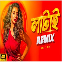 Latai - Remix Mp3 Song